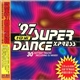 Various - '97 Super Dance Xpress